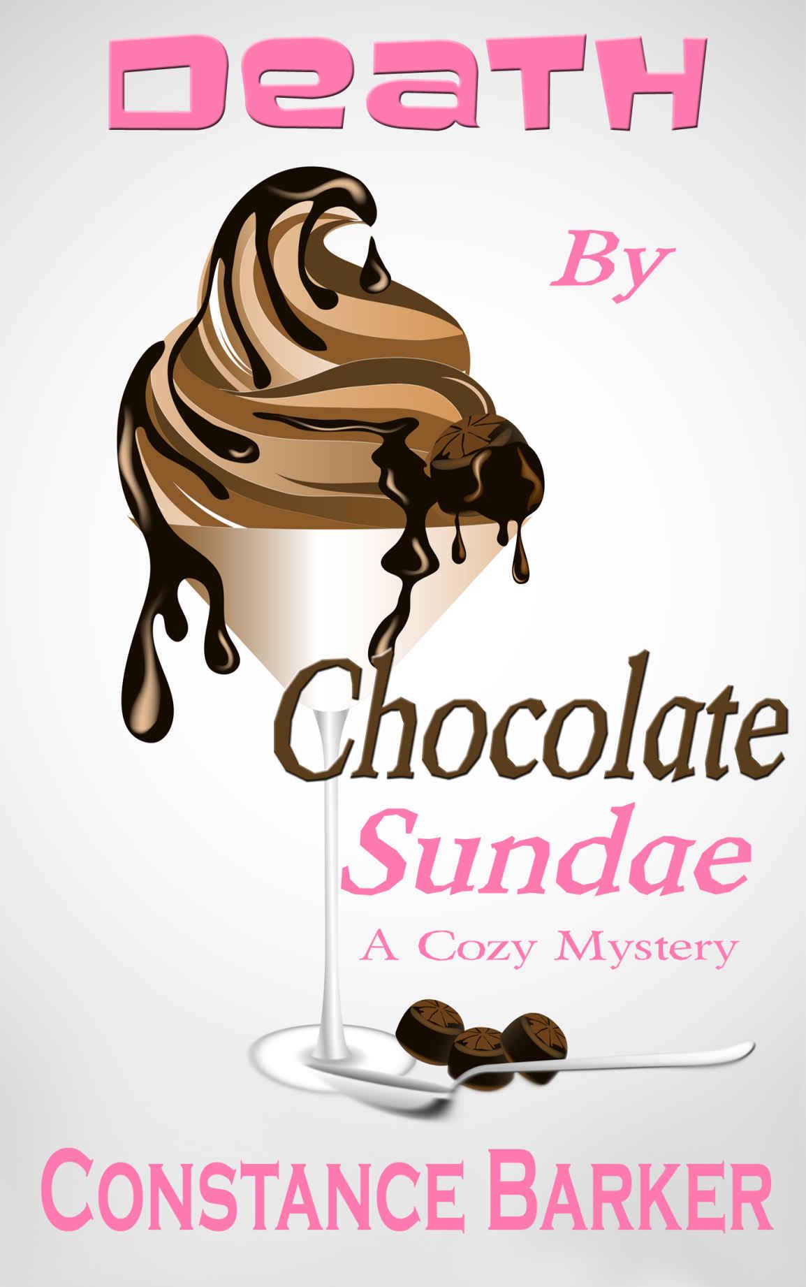 Death by Chocolate Sundae: A Cozy Mystery (Caesars Creek Mystery Series Book 2)