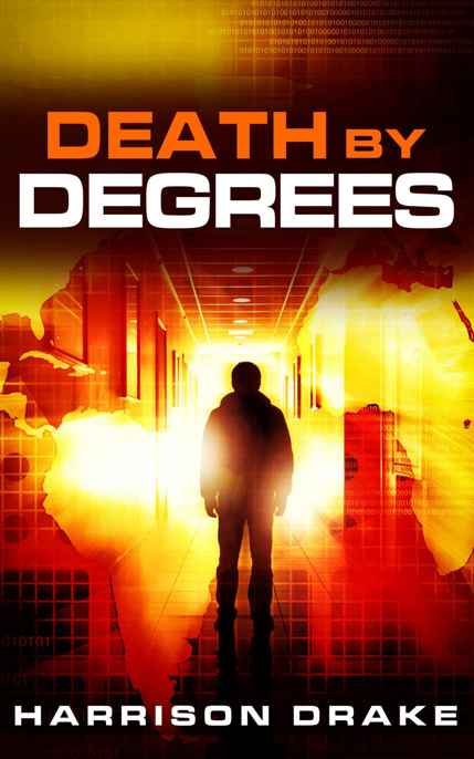 Death By Degrees by Harrison Drake