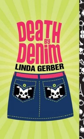 Death by Denim (2009) by Linda Gerber