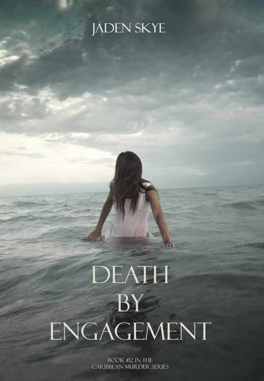 Death by Engagement by Jaden Skye