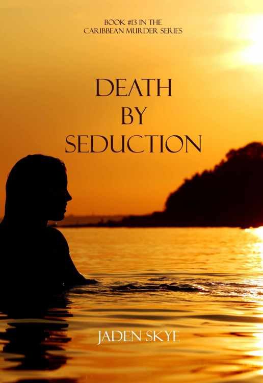 Death by Seduction by Jaden Skye