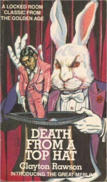 Death from a Top Hat (1986) by Clayton Rawson