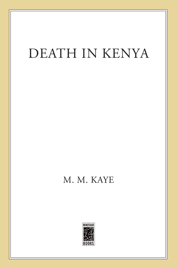 Death in Kenya by M M Kaye