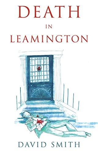 Death in Leamington by David Smith