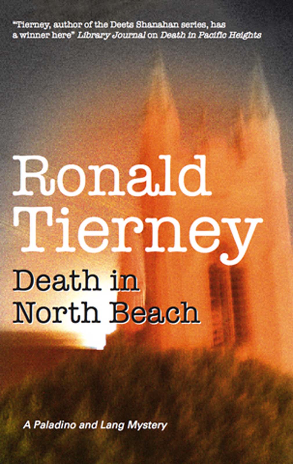 Death in North Beach (2009) by Ronald Tierney