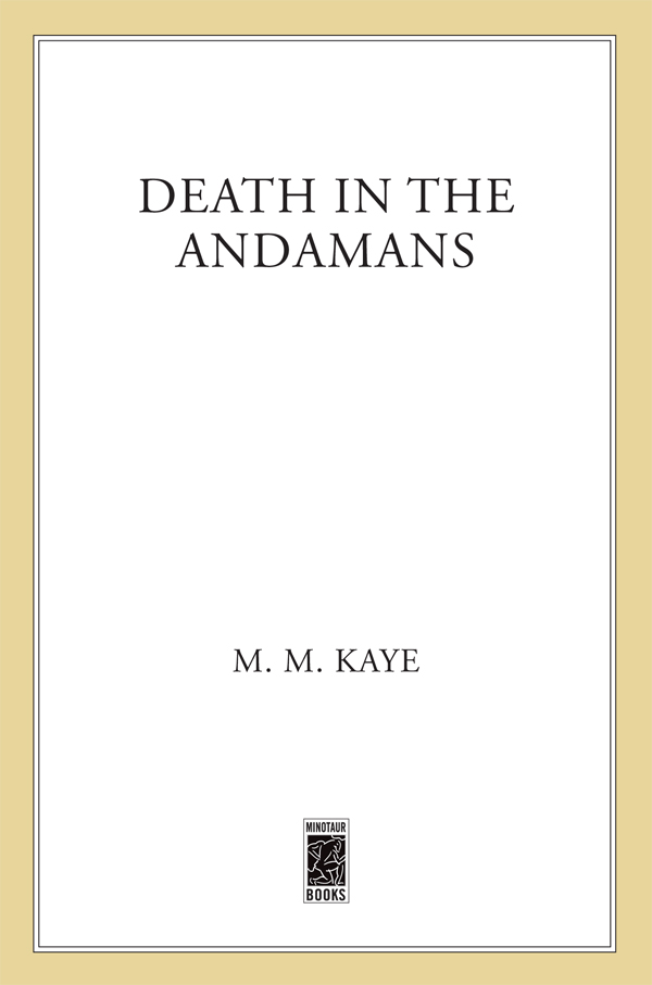 Death in the Andamans by M M Kaye