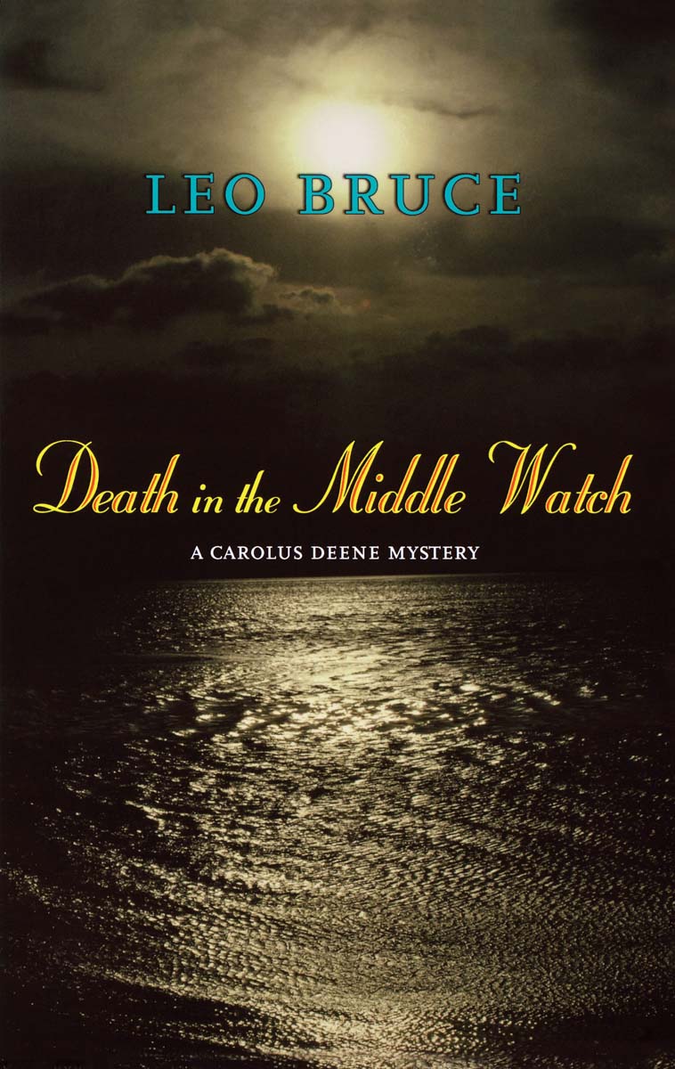 Death in the Middle Watch (2004) by Bruce, Leo