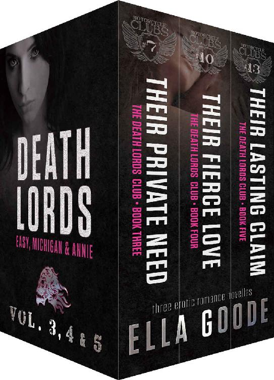 Death Lords Motorcycle Club: Annie, Michigan, and Easy (The Motorcycle Clubs Series) by Ella Goode