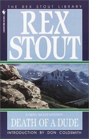 Death Of A Dude by Stout, Rex