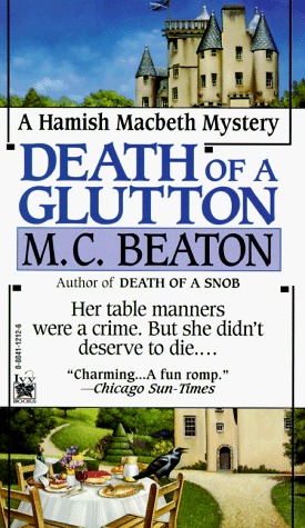 Death of a Glutton (1995) by M.C. Beaton