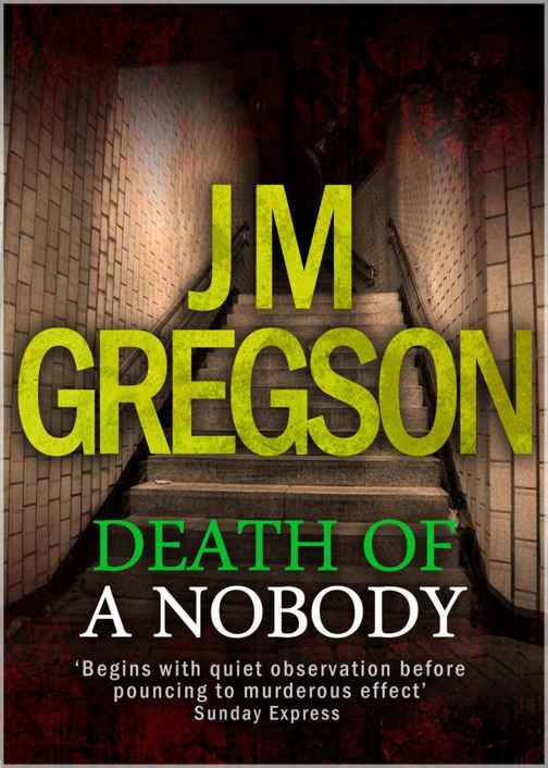 Death of a Nobody by J. M. Gregson