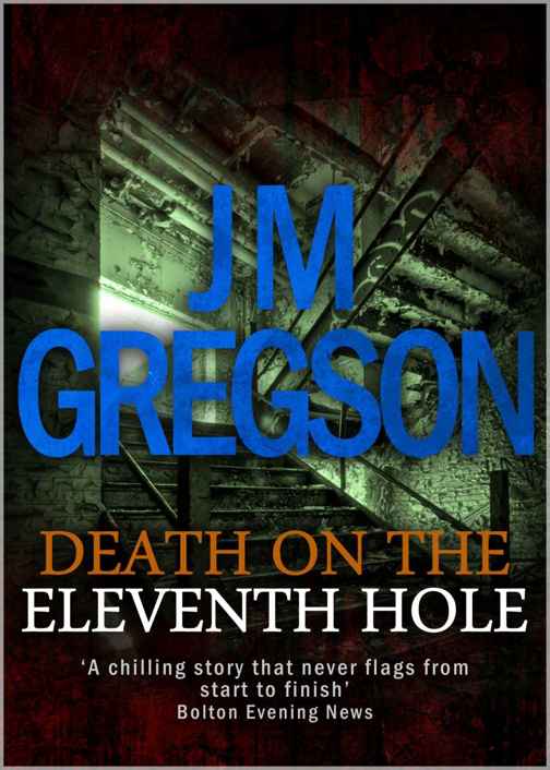 Death on the Eleventh Hole by Gregson, J. M.