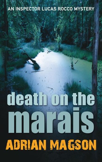 Death on the Marais by Adrian Magson