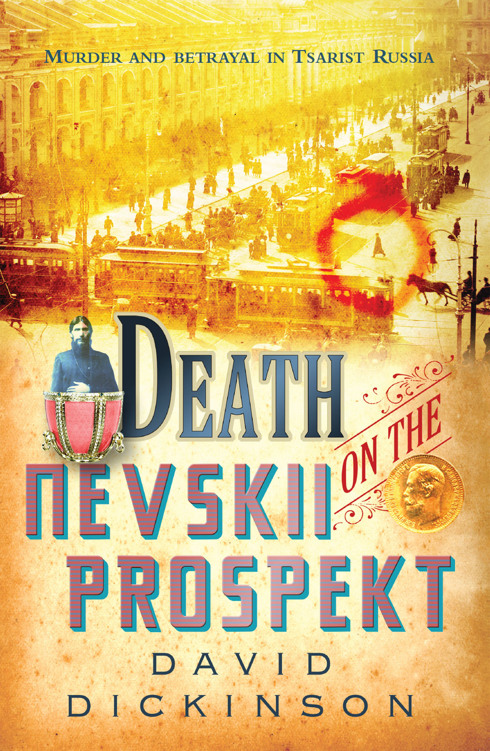 Death on the Nevskii Prospekt by David Dickinson