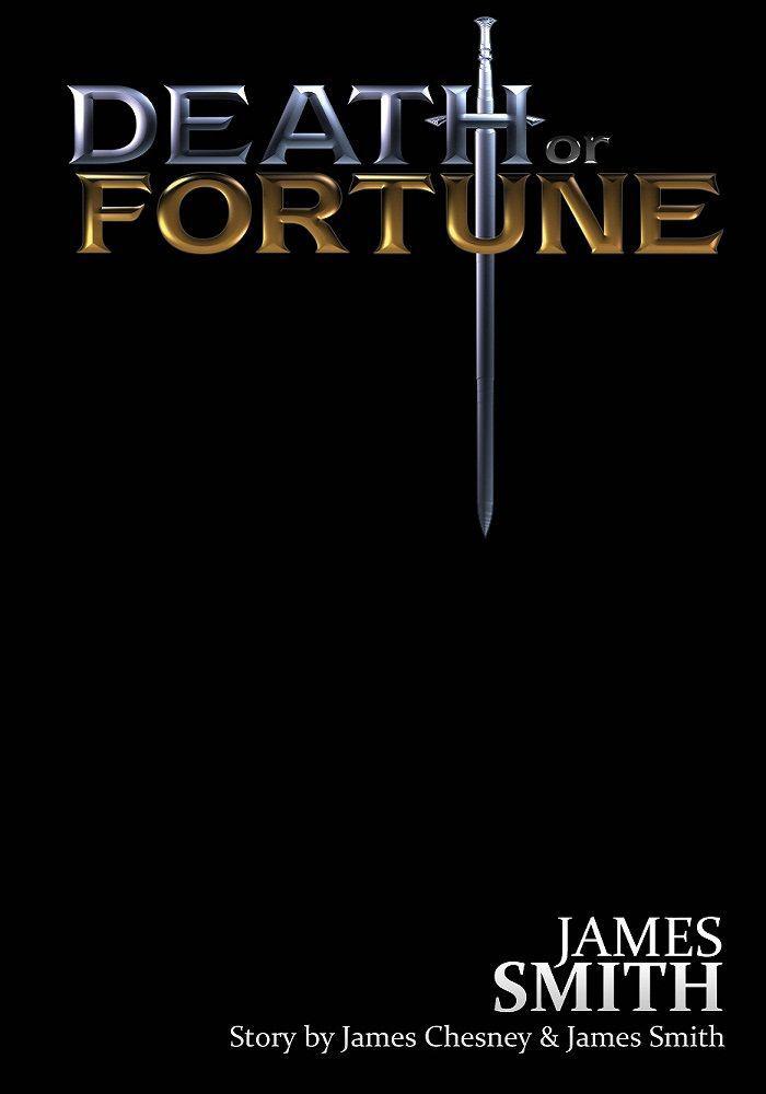 Death Or Fortune by James Chesney