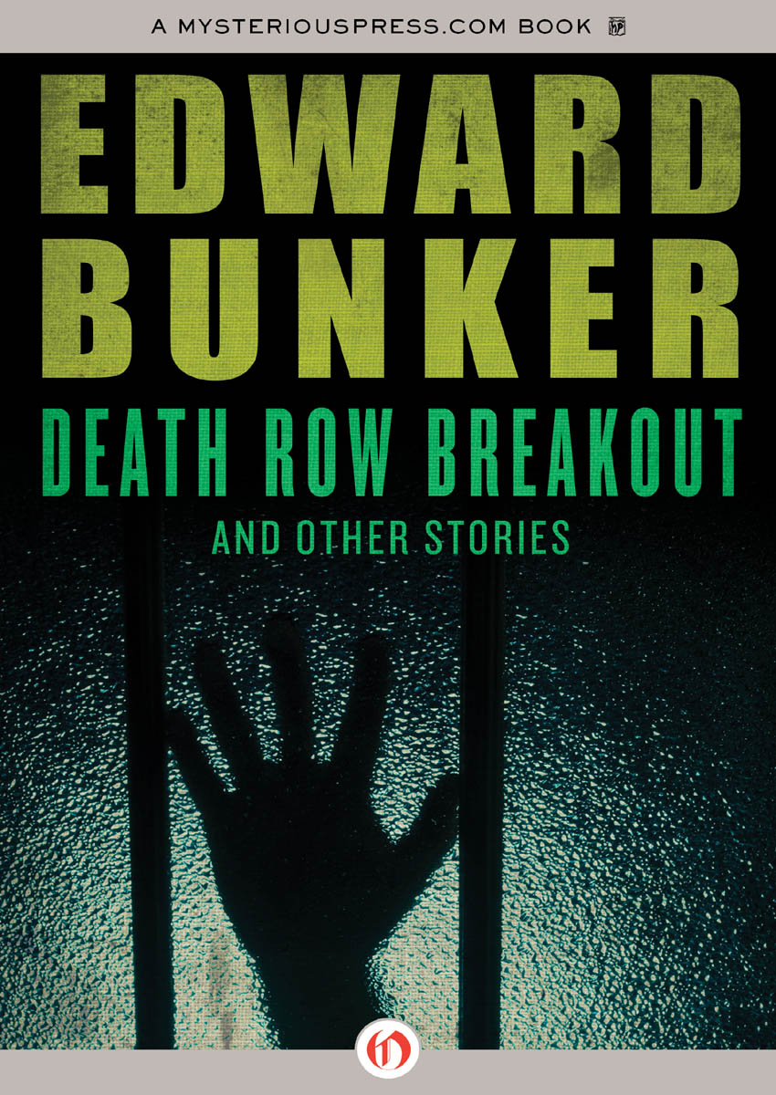 Death Row Breakout by Edward Bunker