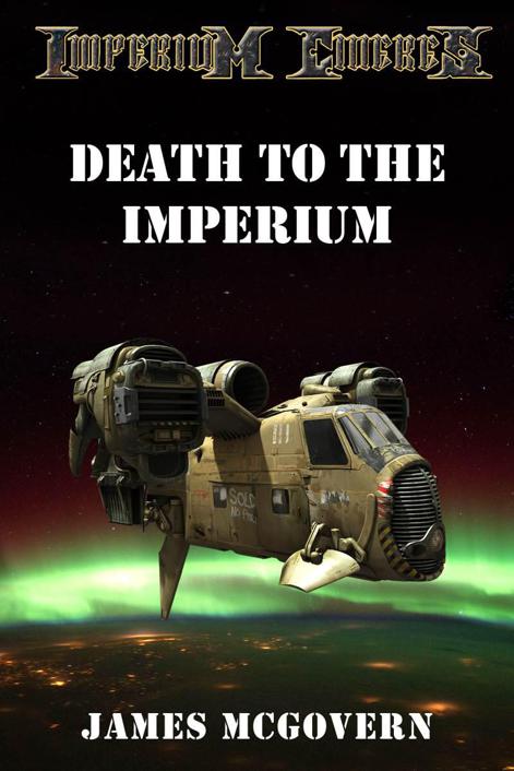 Death to the Imperium (Imperium Cicernus) by James McGovern