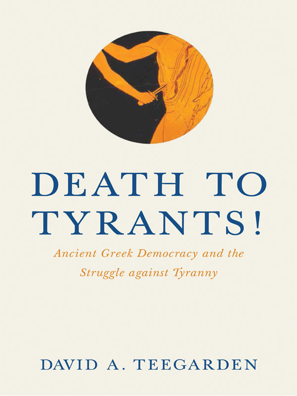 Death to Tyrants! by Teegarden, David