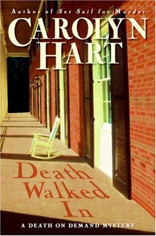 Death Walked In (2008) by Carolyn Hart