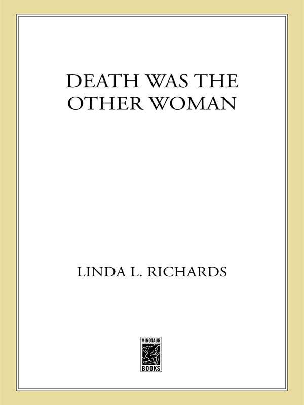 Death Was the Other Woman by Linda L. Richards