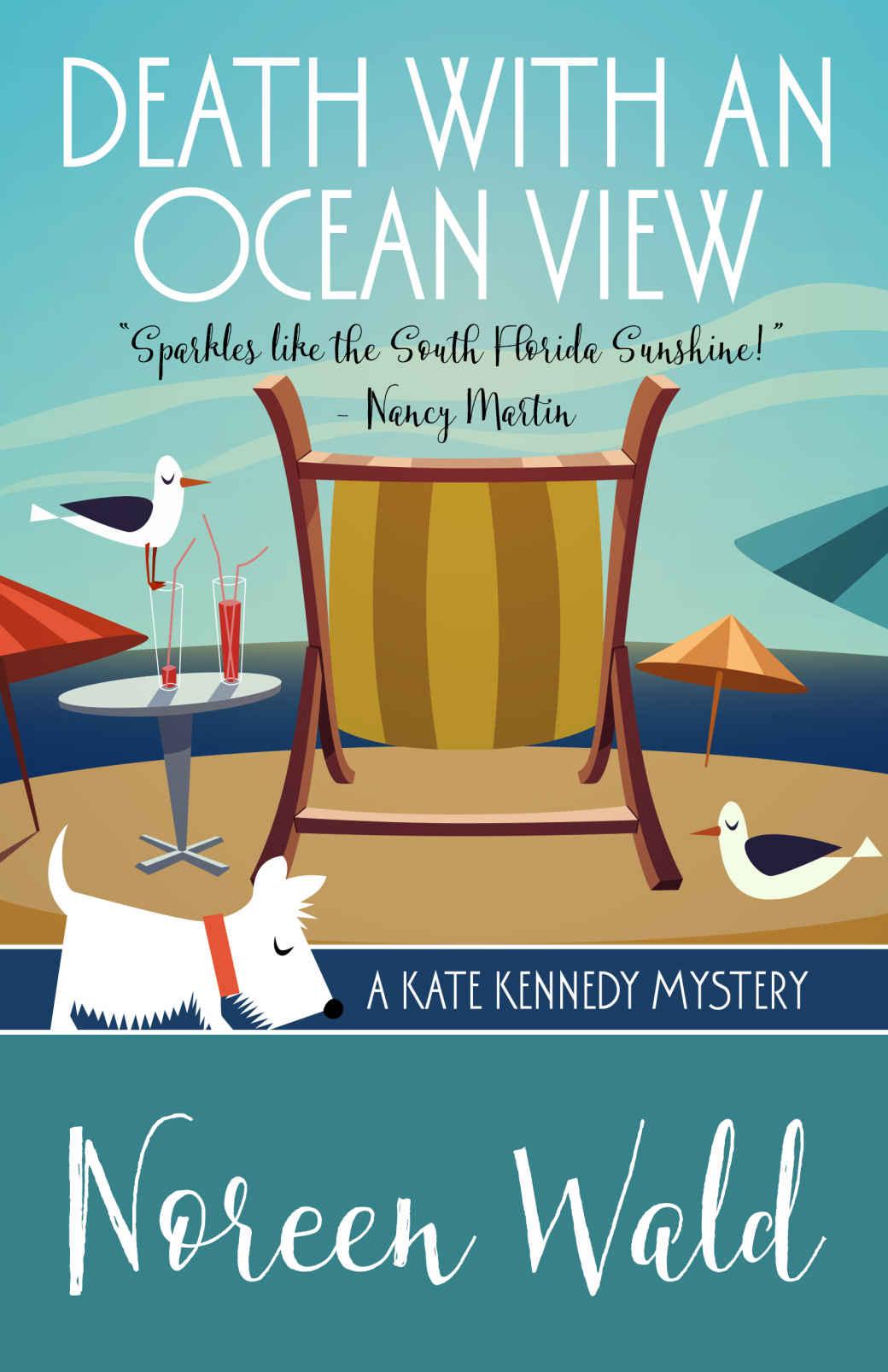 Death With An Ocean View (A Kate Kennedy Mystery Book 1)