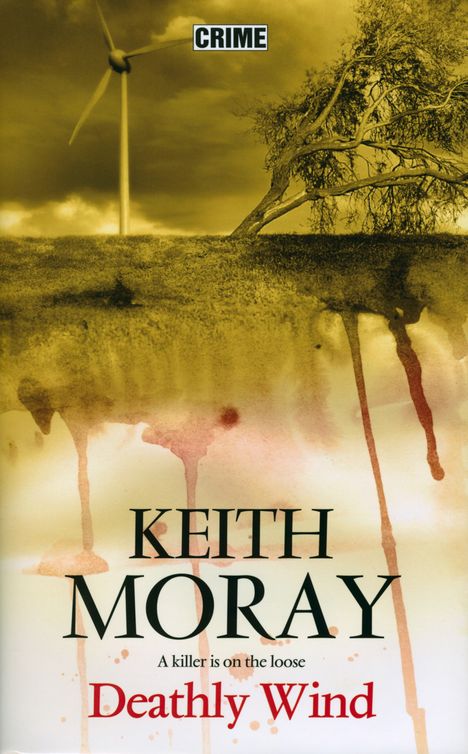 Deathly Wind (2012) by Keith Moray