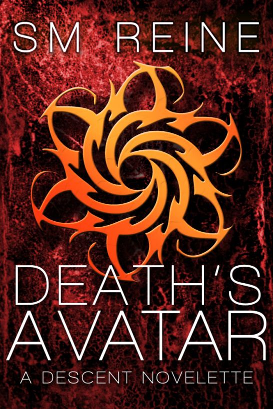 Death's Avatar (The Descent Series) by S.M. Reine