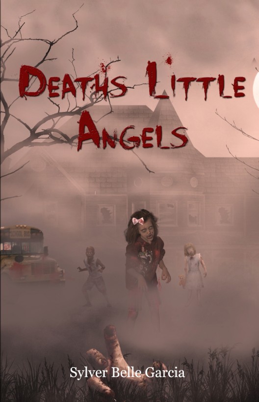 Death's Little Angels by Sylver Belle Garcia