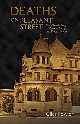 Deaths on Pleasant Street (2009) by Giles Fowler