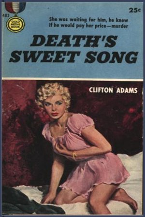 Death's Sweet Song by Clifton Adams