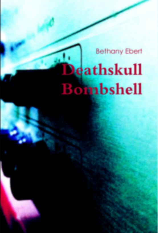 Deathskull Bombshell by Bethny Ebert