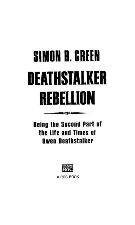 Deathstalker Rebellion by Green, Simon R.