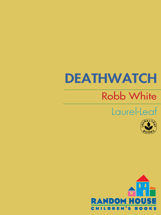 Deathwatch (2011) by Robb White