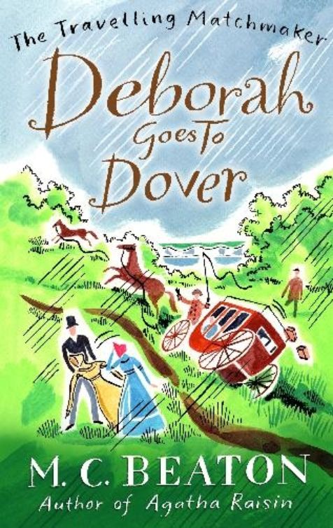 Deborah Goes to Dover (2011) by Beaton, M.C.