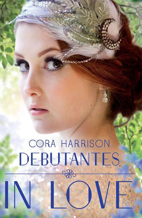 Debutantes: In Love by Cora Harrison