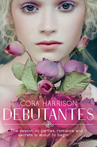 Debutantes by Cora Harrison