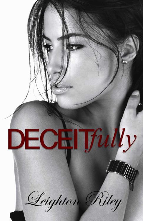 Deceitfully (Sinfully Series)