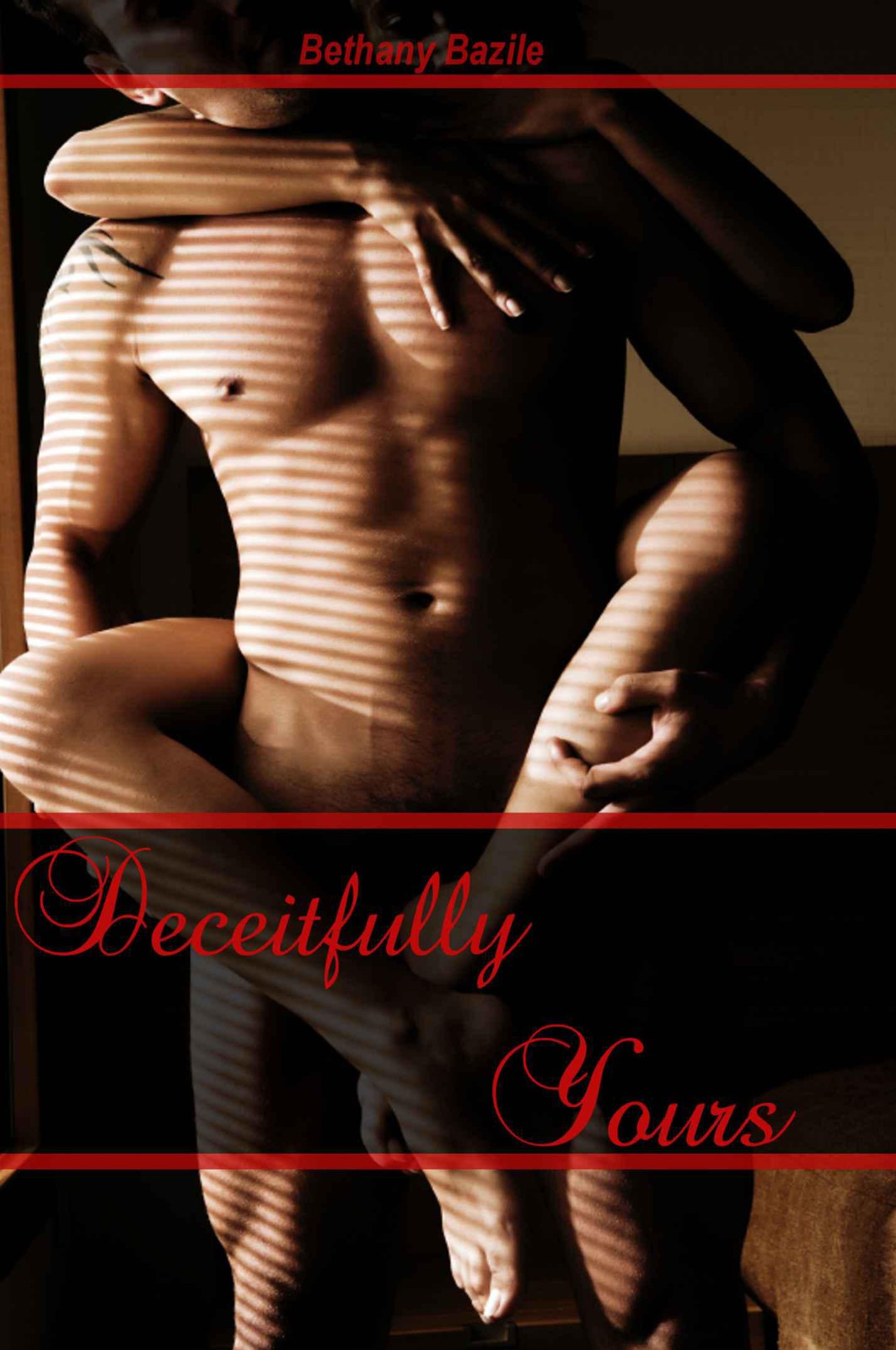 Deceitfully Yours by Bazile, Bethany