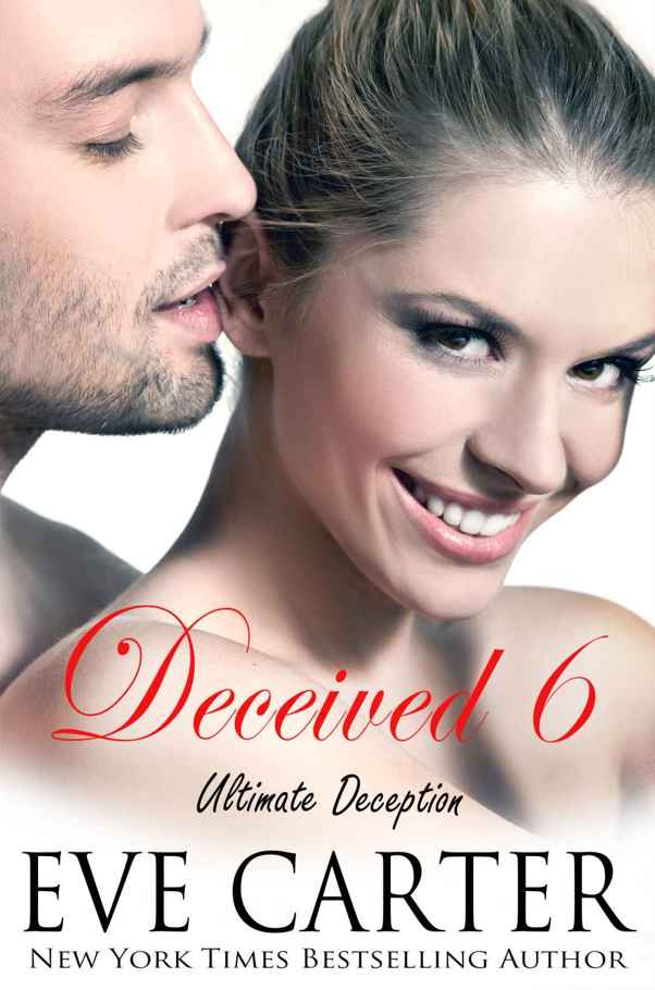 Deceived 6 - Ultimate Deception