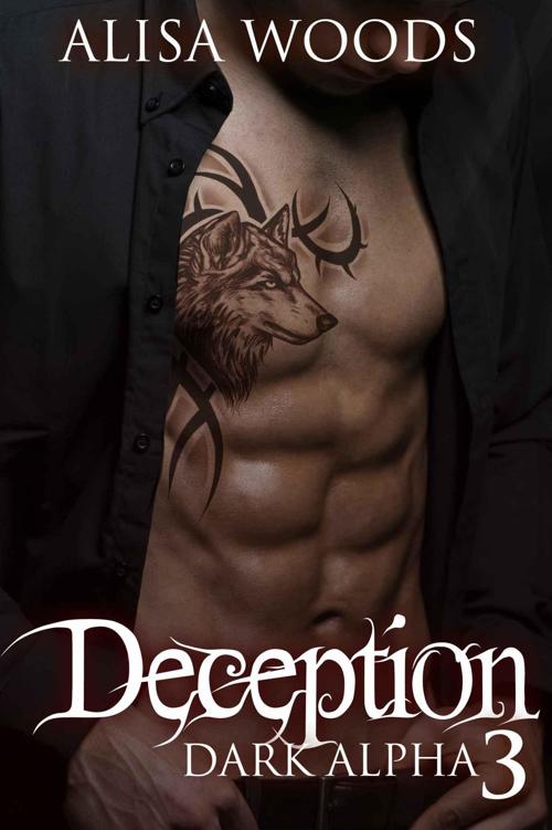 Deception (Dark Alpha #3) by Alisa Woods