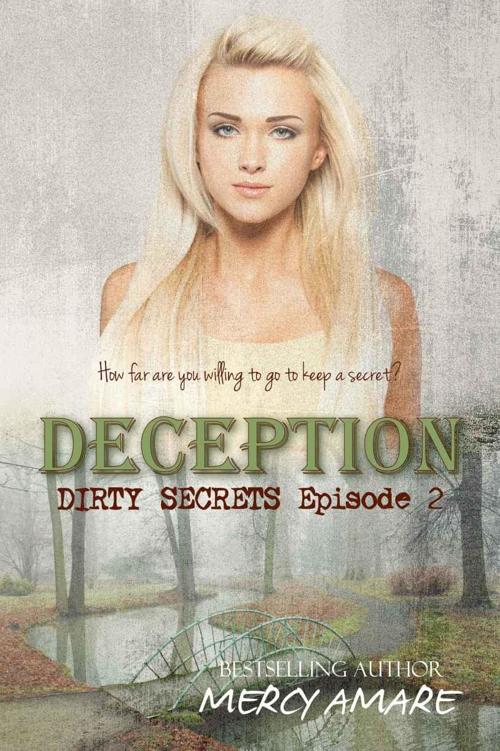 Deception (Dirty Secrets #2) by Mercy Amare