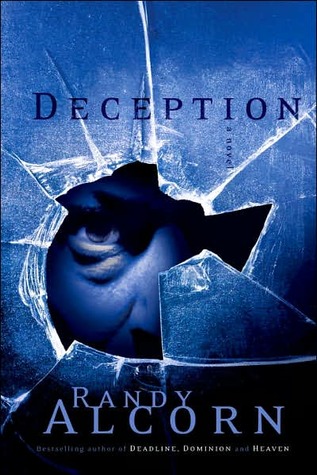 Deception (2007) by Randy Alcorn