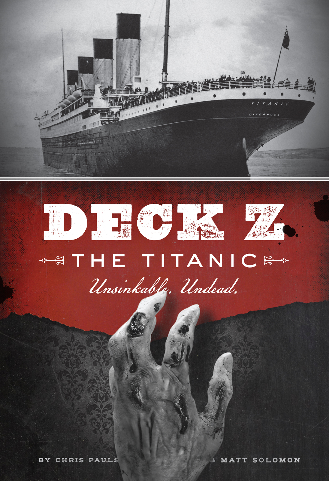 Deck Z - The Titanic by Chris Pauls