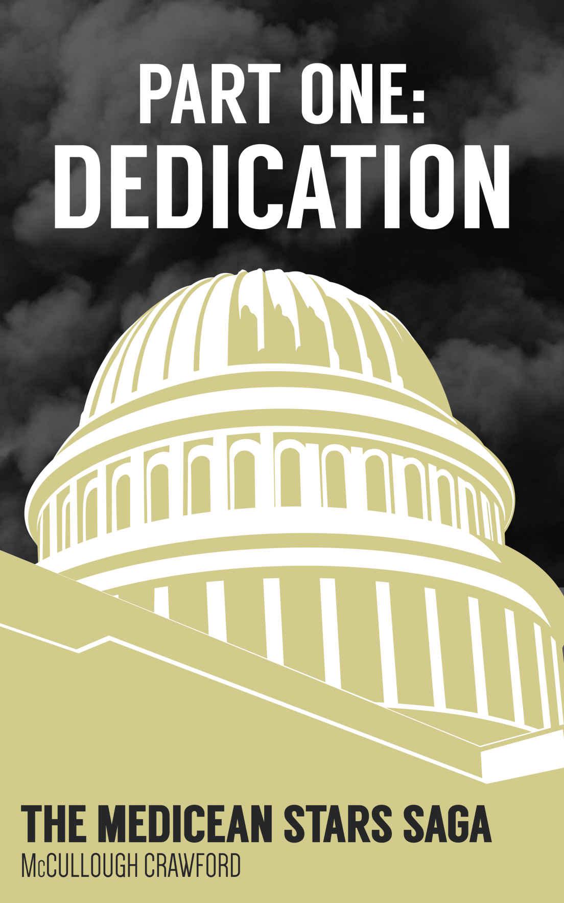 Dedication (The Medicean Stars Saga Book 1)