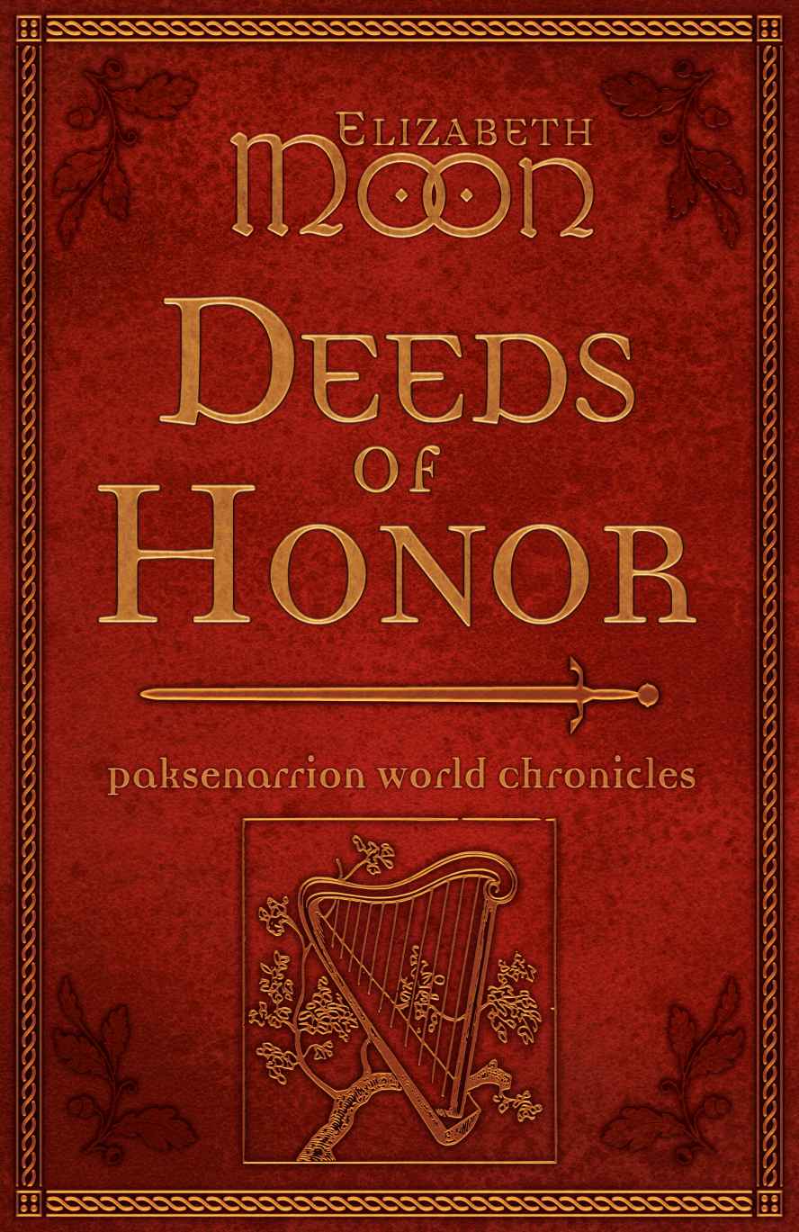 Deeds of Honor (2014) by Moon, Elizabeth