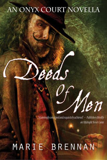 Deeds of Men by Brennan, Marie