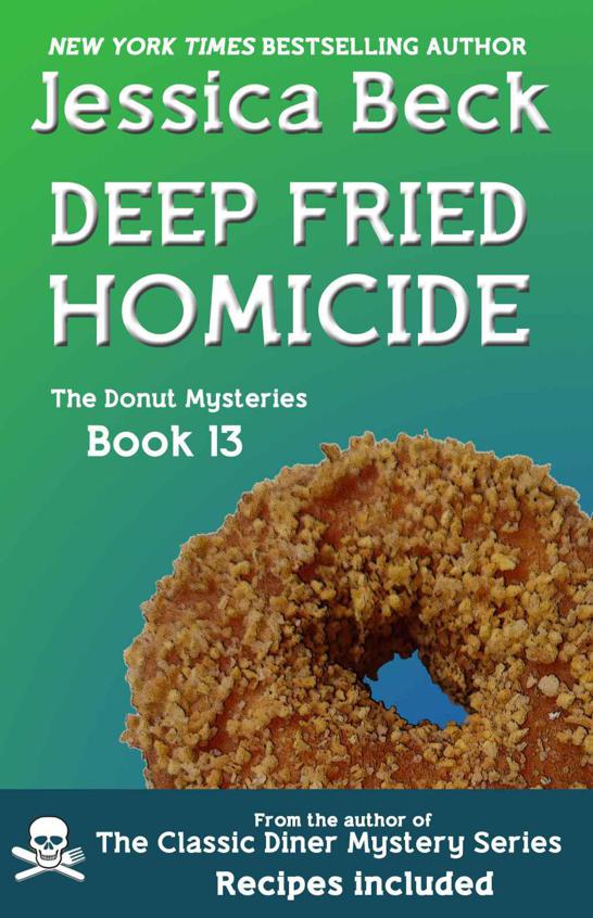 Deep Fried Homicide (The Donut Shop Mysteries)