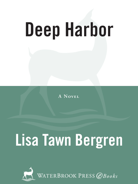 Deep Harbor by Lisa T. Bergren