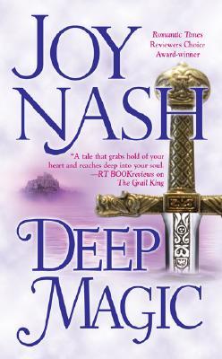 Deep Magic (2007) by Joy Nash