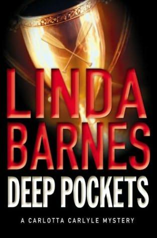 Deep Pockets by Linda Barnes